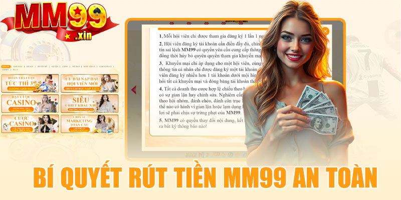 Bí quyết rút tiền MM99 nhanh và an toàn
