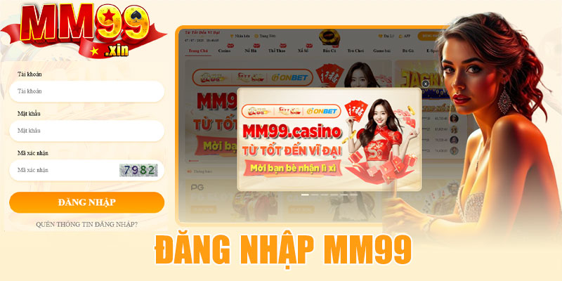 Đăng nhập MM99 