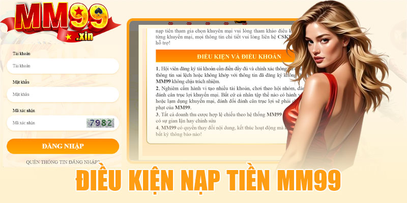 Điều kiện nạp tiền MM99