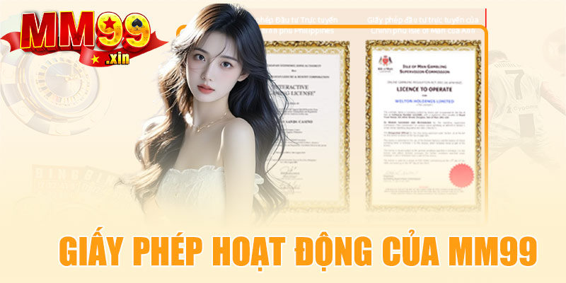 Giấy phép hoạt động MM99