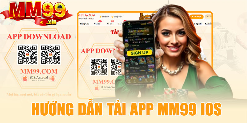 Hướng dẫn tải app MM99 cho iOS (iPhone/iPad)