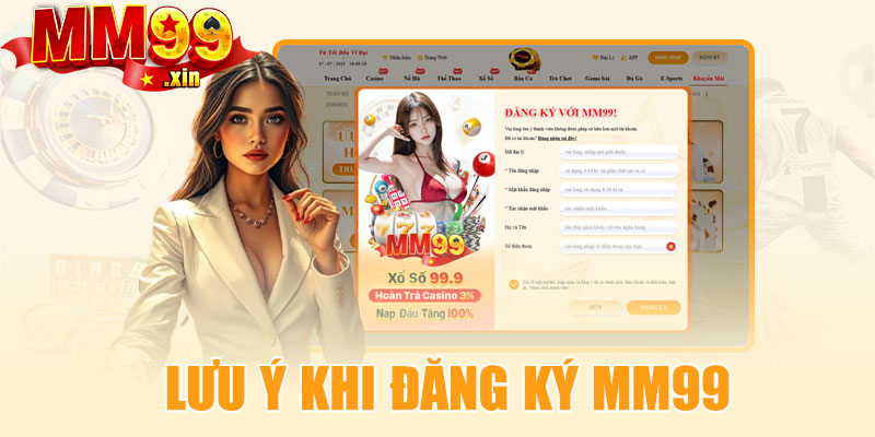 Lưu ý khi đăng ký MM99